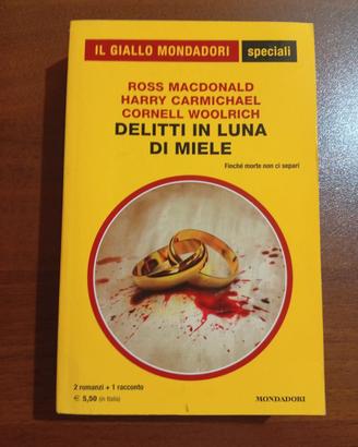 Delitti in Luna di Miele - Speciali Giallo Mond.