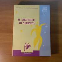 Il Mestiere di Storico 2004 Annale V