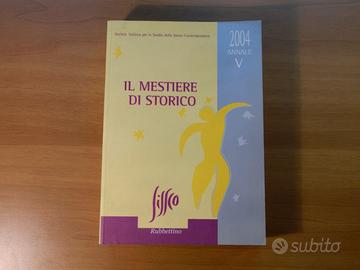 Il Mestiere di Storico 2004 Annale V