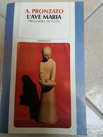 L'Ave Maria preghiera di tutti