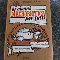 La cucina macrobiotica