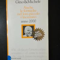 GINO & MICHELE - ANCHE LE FORMICHE ........