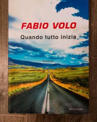Quando tutto inizia - Fabio Volo