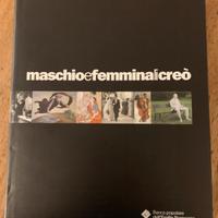 Maschio e Femmina li creò