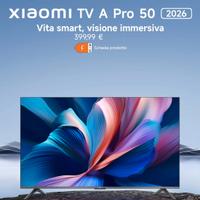 TV Xiaomi A Pro 50 2026 (NUOVA - ANCORA SIGILLATA)
