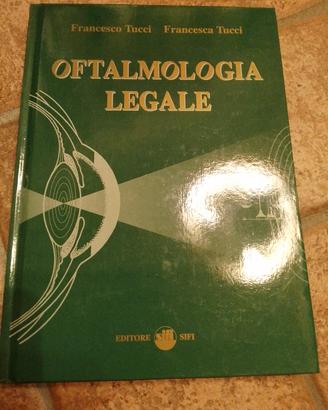 Oftalmologia legale Francesco Tucci