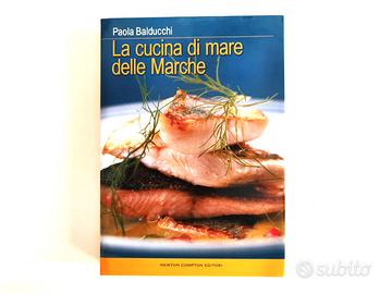 La cucina di mare delle Marche