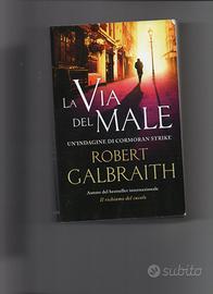 La via del male, di R.Galbraith (J.K.Rowling)