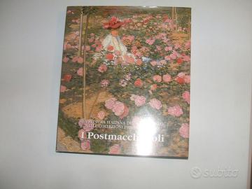 LIBRO I POSTMACCHIAIOLI PITTURA ARTE.