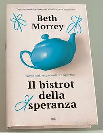 Il bistrot della speranza - Morrey Beth