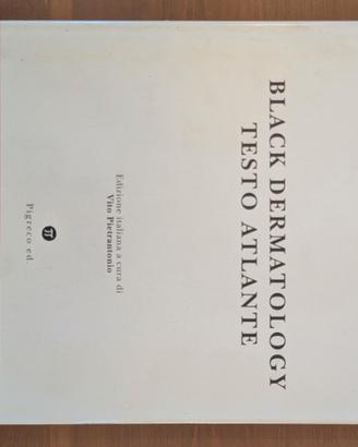 Pigreco ed. Black Dermatology Testo Atlante Ed. it