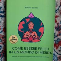 Come Essere Felici in un Mondo di M*rda - Takumi