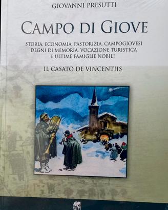 Campo di Giove. Storia, economia, pastorizia...