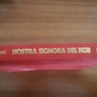 Luigi Bisignani - Nostra signora del KGB. 1ed1992