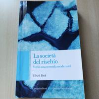 La società del rischio di Ulrich Beck. 