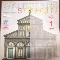 Architettura e disegno 1 + eserciziario