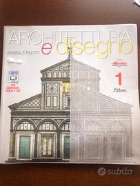 Architettura e disegno 1 + eserciziario