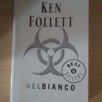Libro Ken Follett - Nel bianco