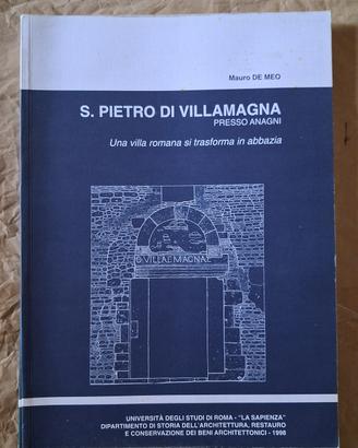 S. Pietro di Villamagna presso Anagni - M. De Meo