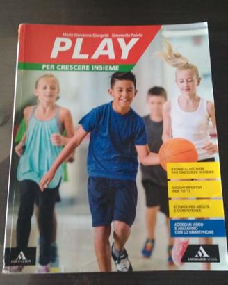 Play per crescere insieme - Mondadori scuola