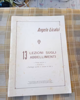 Angelo Licalsi 13 lezioni sugli abbellimenti