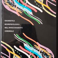 Diagnostica neuropsicologica nell'invecchiamento
