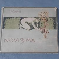 Novissima - 1907. Albo annuale d'arti e lettere. A