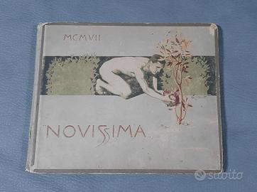 Novissima - 1907. Albo annuale d'arti e lettere. A