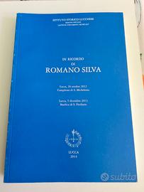 In ricordo di Romano Silva 