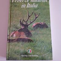 Libro Touring Club Italiano Parchi e riserve