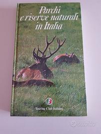 Libro Touring Club Italiano Parchi e riserve