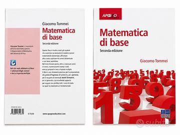Matematica di base” di Giacomo Tommei - 2 Edizione