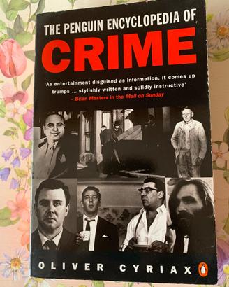 The Penguin Encyclopedia of crime