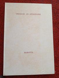 Omaggio ad Apollinaire. Edizione Marotta