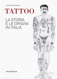 TATTOO - La storia e le origini in Italia