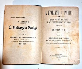 Guida Parigi 1900 Esposizione Universale Cimino