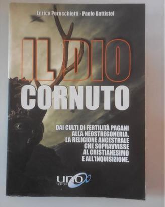 Il Dio Cornuto + La Vera Origine delle Fiabe