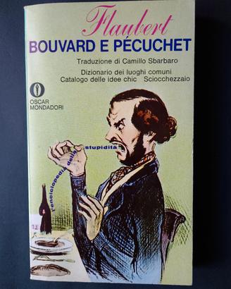 "Bouvard e Pecuchet" di Gustave Flaubert 
