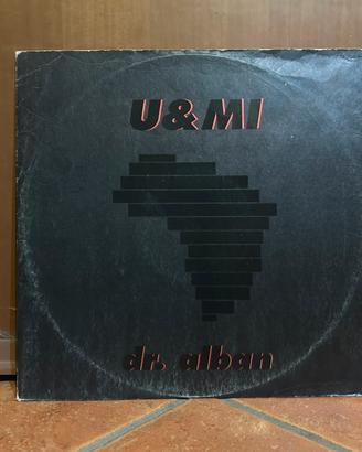 Vinile 33 giri U & Mi - Dr. Alban