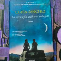 La meraviglia degli anni imperfetti Clara Sánchez