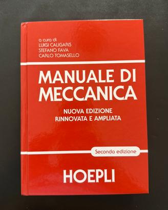Manuale di Meccanica Hoepli  2ª Edizione Caligaris