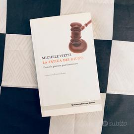 Libro: La fatica dei giusti - Michele Vietti