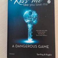 kiss me like you love me 2