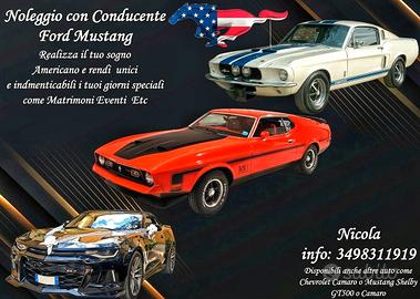 Noleggio MUSTANG –CAMARO-Shelby- Matrimonio Eventi