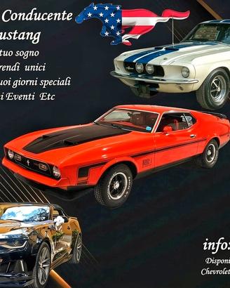 Noleggio MUSTANG –CAMARO-Shelby- Matrimonio Eventi