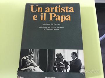 Un artista e il Papa , ricordi di Giacomo Manzù