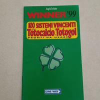 Winner 99 100 Sistemi Vincenti Totocalcio Totogol