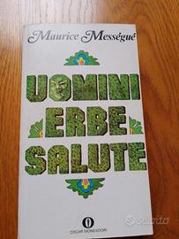 Uomini erbe salute Maurice Mességué