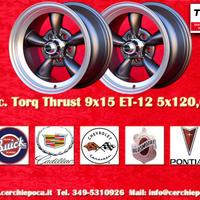 2 pz cerchi Chevrolet Torq Thrust 9x15 ET-12 5x120