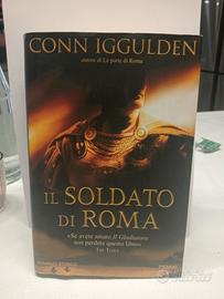Il soldato di Roma - Conn Iggulden